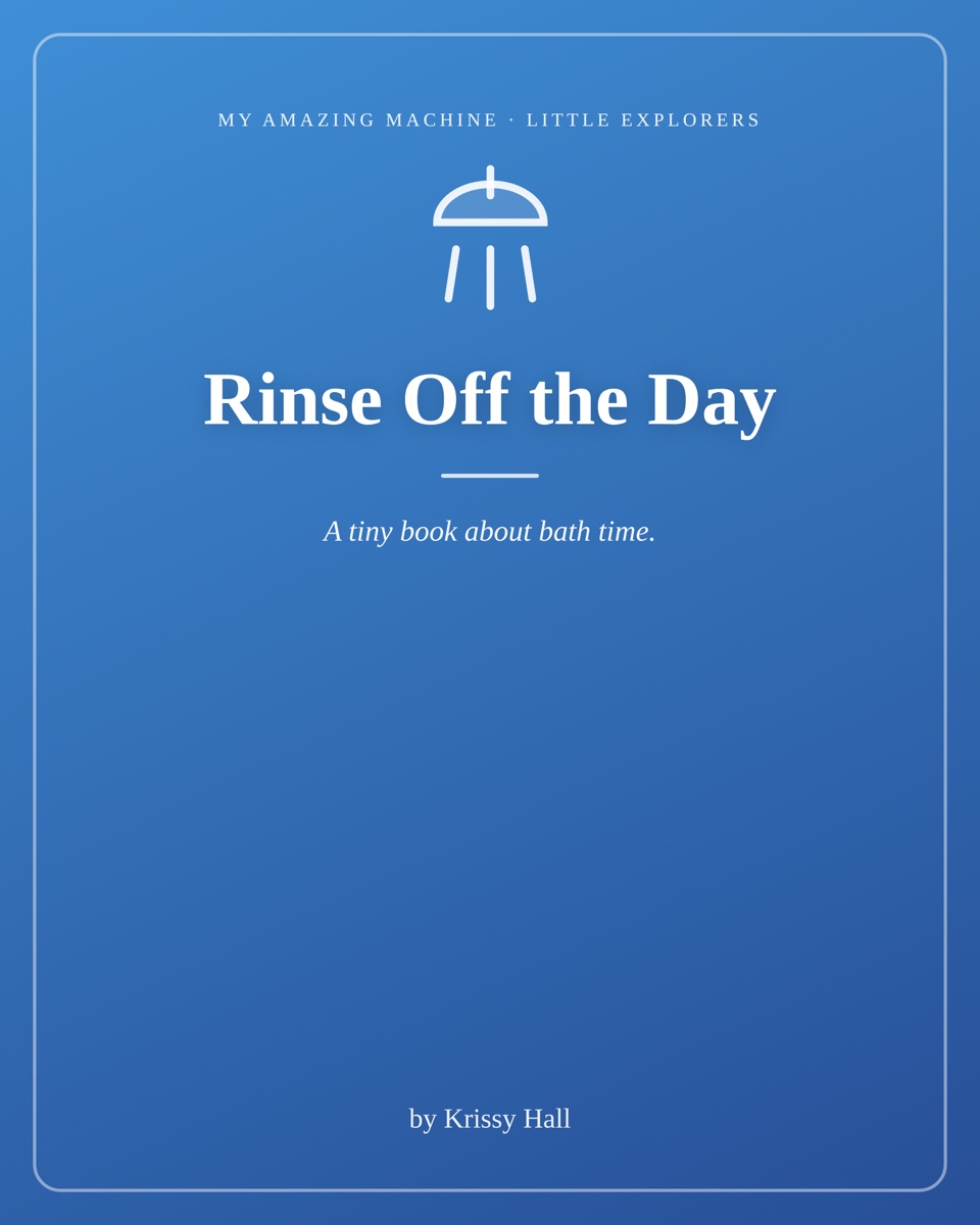 The cover of Rinse Off the Day