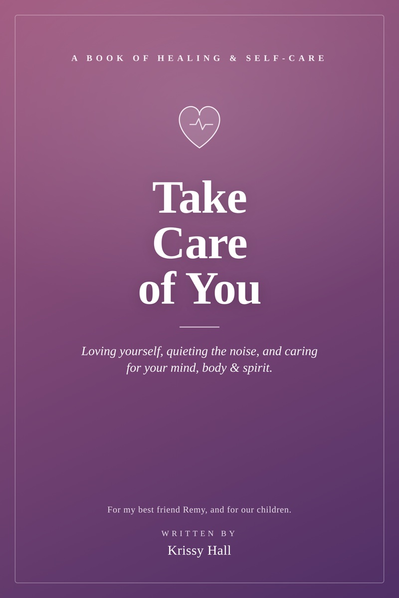 The cover of Take Care of You